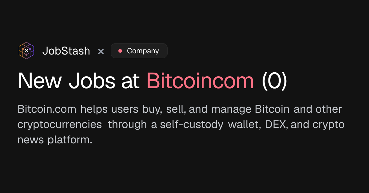 Jobs at Bitcoin.com | JobStash
